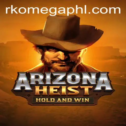 ArizonaHeist: Mastering the Art of Heist with RK Omega