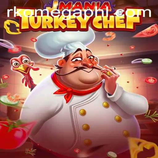 JManiaTurkeyChef: An Entertaining Culinary Adventure with RK Omega
