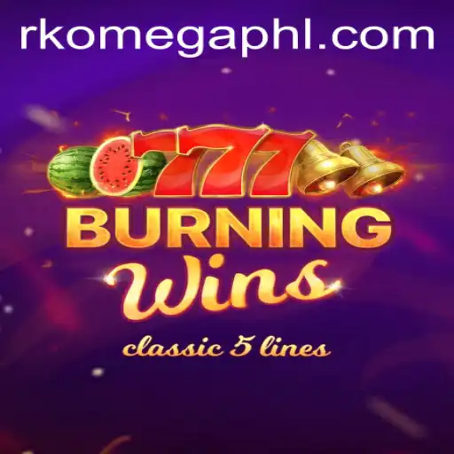 Exploring the Dynamic World of Burning Wins and RK Omega